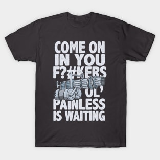 Ol' Painless T-Shirt